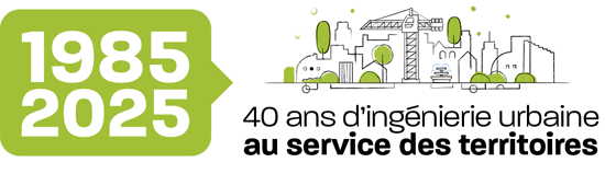 40 ans d’ingénierie urbaine au service des territoires